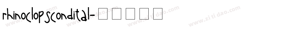 rhinoclopscondital字体转换
