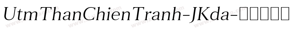 UtmThanChienTranh-JKda字体转换