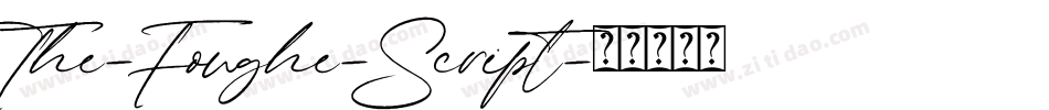 The-Foughe-Script字体转换