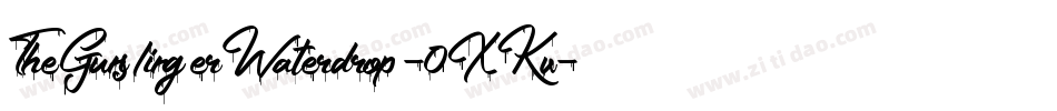TheGunslingerWaterdrop-0XKv字体转换