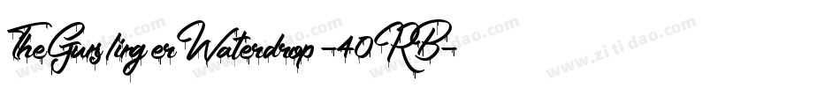 TheGunslingerWaterdrop-40RB字体转换
