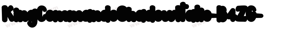 KingCommandoShadowItalic-B4ZG字体转换