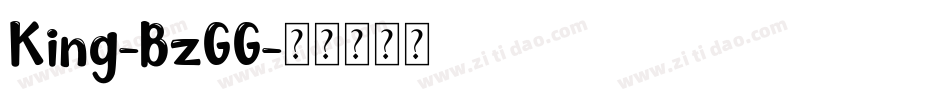 King-BzGG字体转换