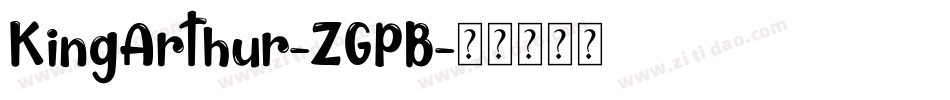 KingArthur-ZGPB字体转换