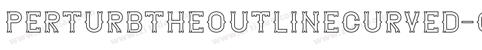 PerturbTheOutlineCurved-OOP4字体转换