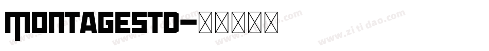 MontageStd字体转换
