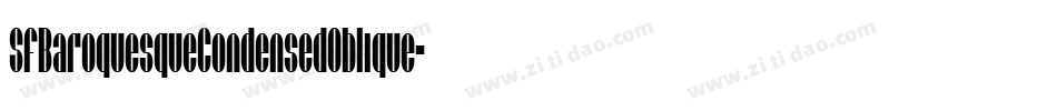 SfBaroquesqueCondensedOblique-YXjj字体转换 SfBaroquesqueCondensedOblique-YXjj字体转换