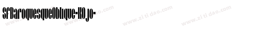 SfBaroquesqueOblique-K0jo字体转换
