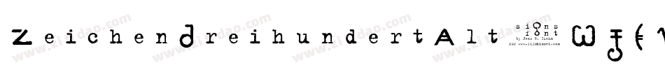 ZeichenDreihundertAlt-WJEV字体转换