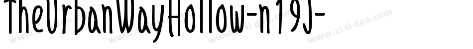 TheUrbanWayHollow-n19J字体转换