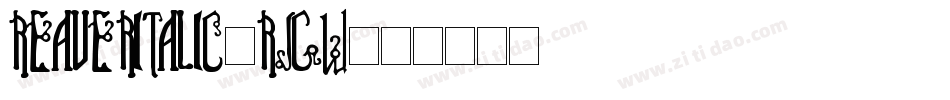 ReaverItalic-RJgW字体转换
