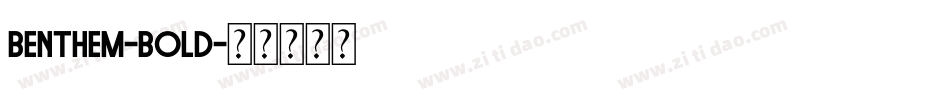 Benthem-Bold字体转换