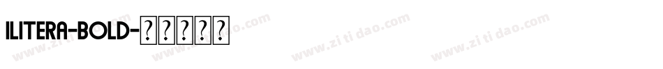 Ilitera-Bold字体转换