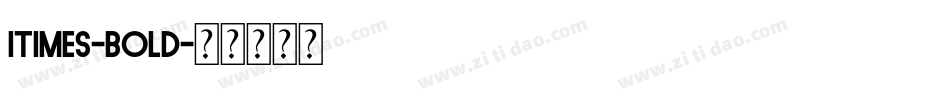 Itimes-Bold字体转换