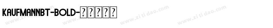 KaufmannBT-Bold字体转换