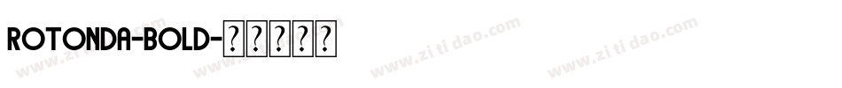 Rotonda-Bold字体转换