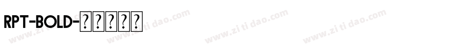 rpt-Bold字体转换