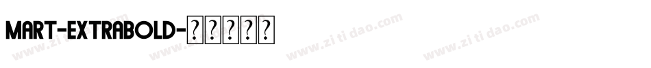 Mart-ExtraBold字体转换