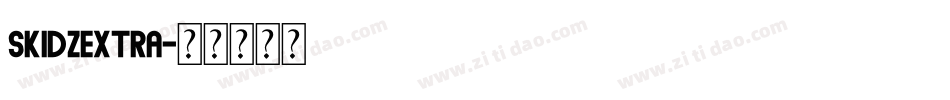 SkidzExtra字体转换