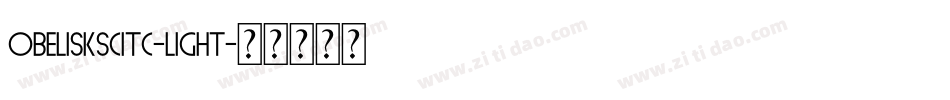 ObeliskSCITC-Light字体转换