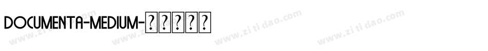 Documenta-Medium字体转换