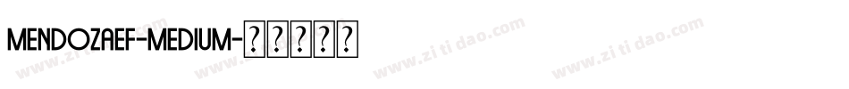 MendozaEF-Medium字体转换