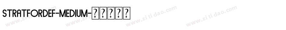 StratfordEF-Medium字体转换