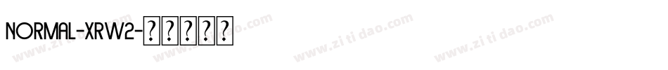 Normal-Xrw2字体转换