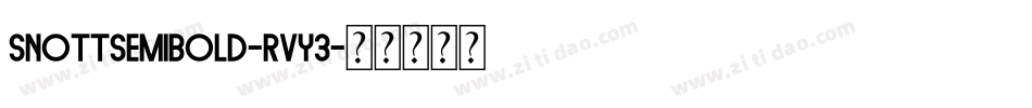 SnottSemibold-Rvy3字体转换