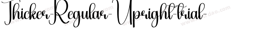 Thicker-Regular-Upright-trial字体转换