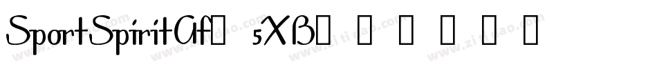 SportSpiritAf-5XB字体转换