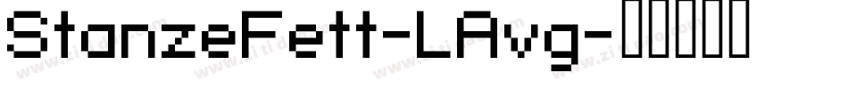 StanzeFett-LAvg字体转换
