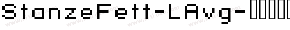 StanzeFett-LAvg字体转换