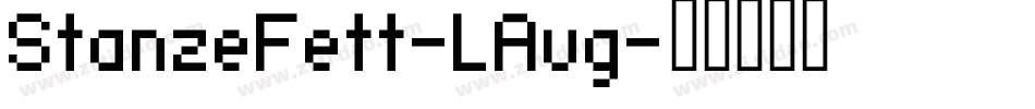 StanzeFett-LAvg字体转换
