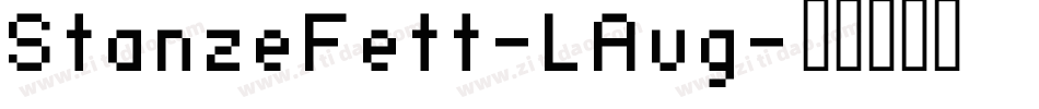 StanzeFett-LAvg字体转换