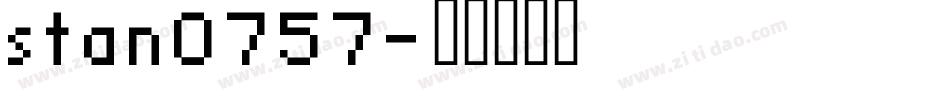 stan0757字体转换