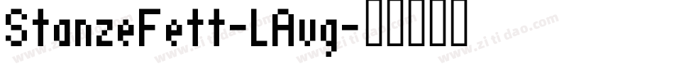 StanzeFett-LAvg字体转换