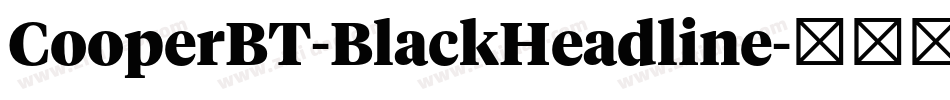 CooperBT-BlackHeadline字体转换