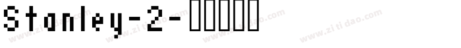 Stanley-2字体转换