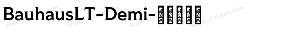 BauhausLT-Demi字体转换
