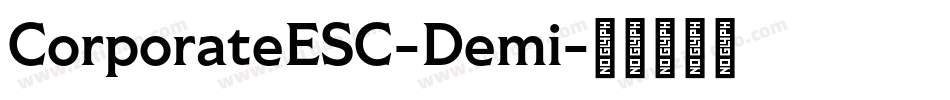 CorporateESC-Demi字体转换
