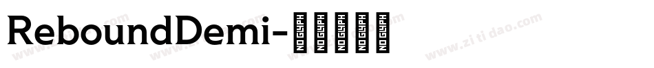 ReboundDemi字体转换