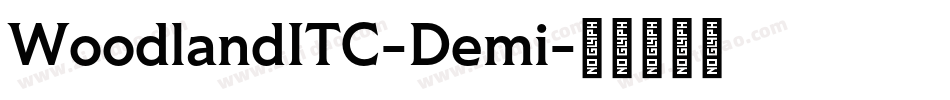 WoodlandITC-Demi字体转换