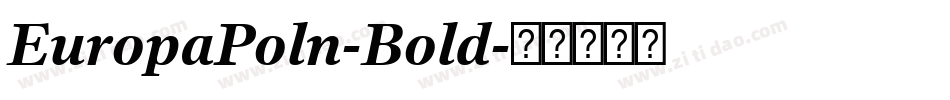 EuropaPoln-Bold字体转换