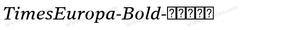 TimesEuropa-Bold字体转换