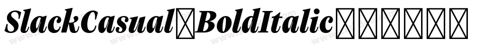 SlackCasual-BoldItalic字体转换