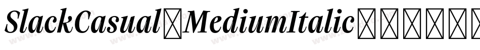 SlackCasual-MediumItalic字体转换