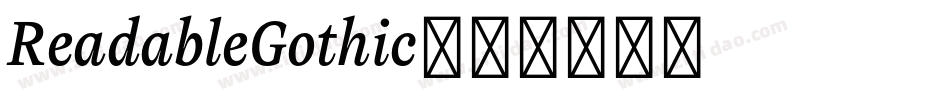 ReadableGothic字体转换