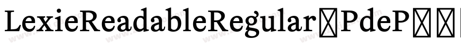 LexieReadableRegular-PdeP字体转换