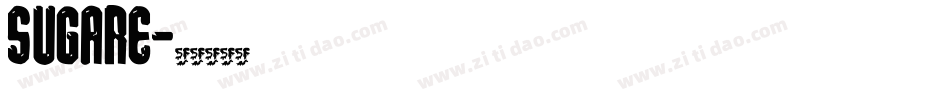 SUGARE字体转换